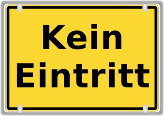 Kein Eintritt
