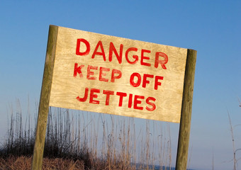 Danger Keep Off  Jetties