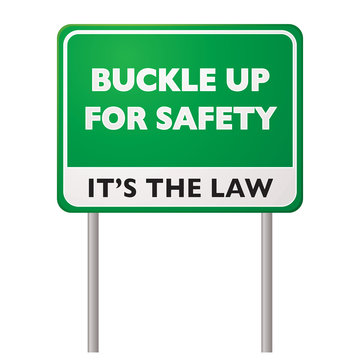 Buckle Up Road Sign