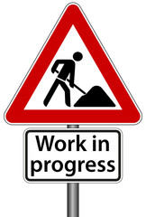 Work in Progress Schild Baustelle in Bearbeitung