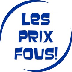 bouton les prix fous!