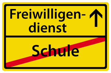 Obraz premium Bundesfreiwilligendienst nach der Schule Schild
