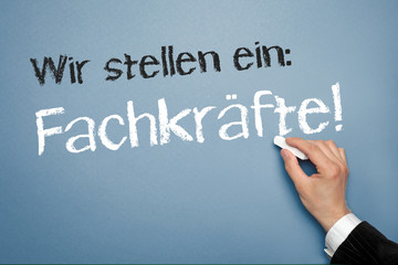 Fototapeta premium Wir stellen Fachkräfte ein