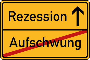 Fototapeta premium Ortstafel Aufschwung und Rezession