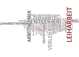 Leiharbeit - Arbeitnehmerüberlassung