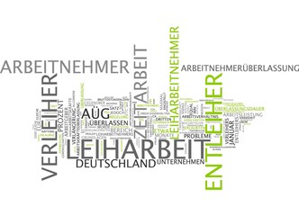 Leiharbeit - Arbeitnehmerüberlassung