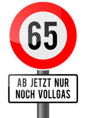 65 - ab jetzt nur noch vollgas