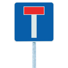 Dead end no through road traffic sign isolated T signage