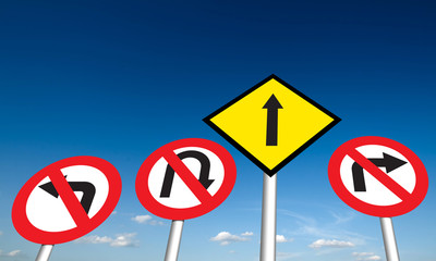 "go strait" no left turn, no right turn, no u-turn.