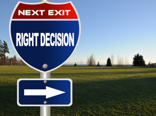 Right decision road sign