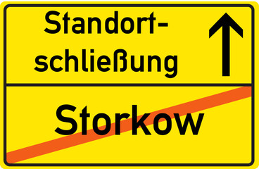 Fototapeta premium Schild Standortschließung Stokow