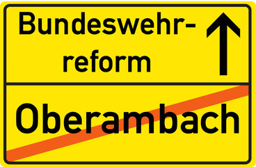 Schild Bundeswehrreform Oberambach