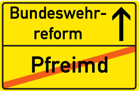 Schild Bundeswehrreform Pfreimd