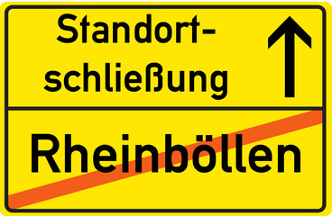 Schild Standortschließung Rheinböllen