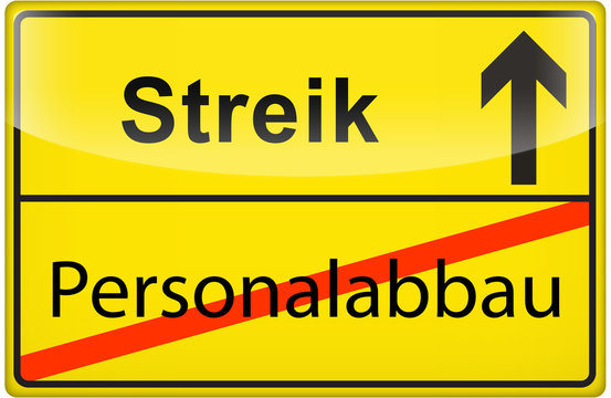 Personalabbau -> Streik