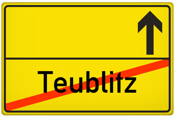Fototapeta premium Ortsausgangsschild Stadt Teublitz