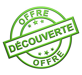 "Offre D&eacute;couverte" Cachet (vert)