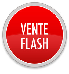 VENTE FLASH