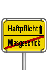 Schild Haftpflich Missgeschick