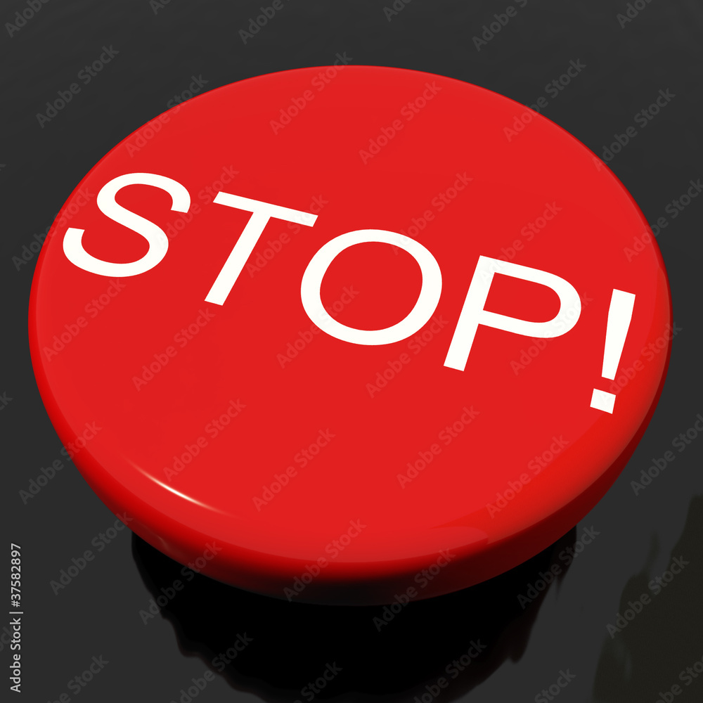 Poster stop button as symbol for panic or warning
