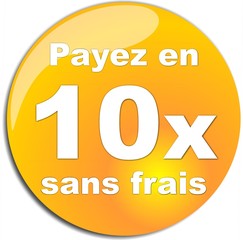 BOUTON PAYER EN 10x sans frais