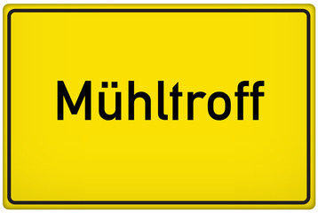 Ortseingangsschild der Stadt Mühltroff
