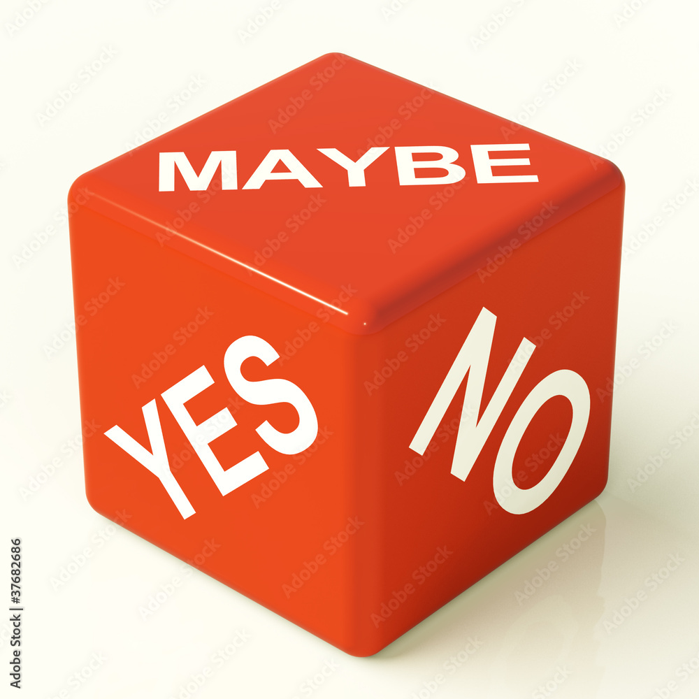 Poster maybe yes no red dice representing uncertainty and decisions