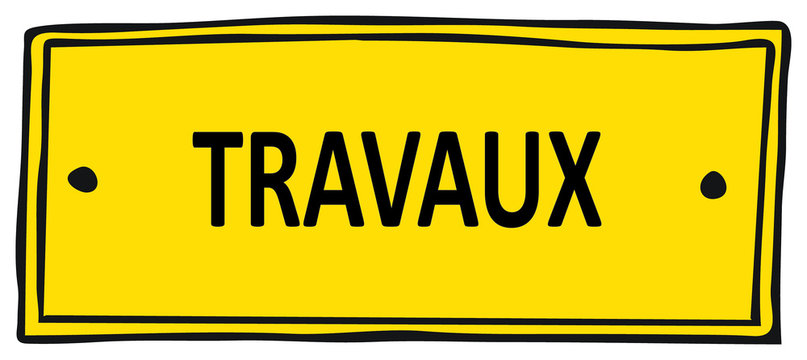 Travaux