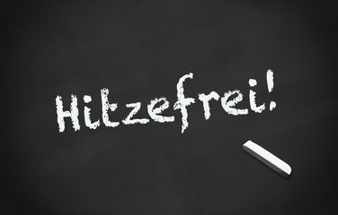 Obraz premium Kreidetafel Hitzefrei