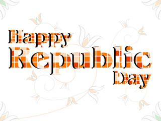 A vector illustration of a text Happy Republic Day made with blo