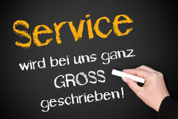 Service wird bei uns ganz GROSS geschrieben !