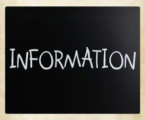 "Information" handwritten with white chalk on a blackboard