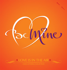 'be mine' hand lettering (vector)