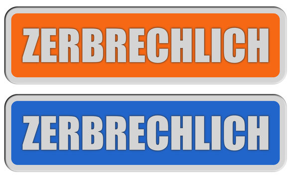 2 Sticker orange blau ZERBRECHLICH