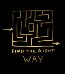 Find the right way conception. Labirint and text
