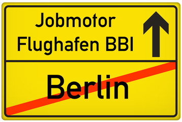 Schild Jobmotor Flughafen BBI