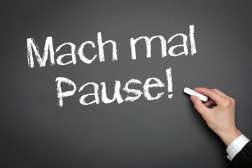 Mach mal Pause