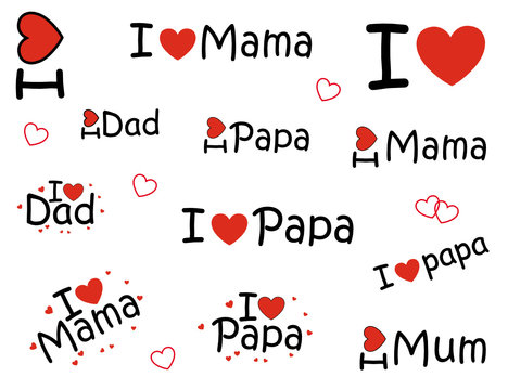 SET  I love Mama, I love Papa