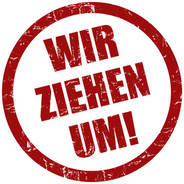 Grunge Stempel rot WIR ZIEHEN UM!