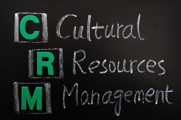 Acronym of CRM - Cultural Resources Management