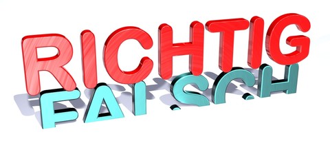 3D Gegensätze - RICHTIG - FALSCH