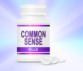 Common sense tablets.