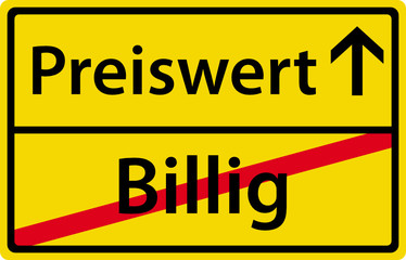 Fototapeta premium Preiswert anstatt Billig Ortsausgangsschild Zeichen