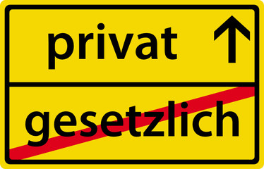 privat - gesetzlich - Ortsausgangsschild Zeichen