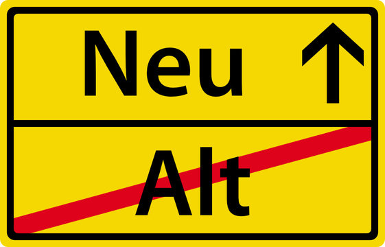 Neu anstatt Alt Neuheit Schild Zeichen Ortsausgang