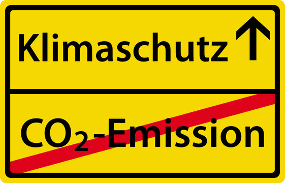 Klimaschutz anstatt CO2-Emissionen Schild Ortsausgang