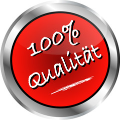 100% Qualität