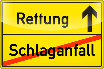 Obraz premium Schild Schlaganfall > Rettung