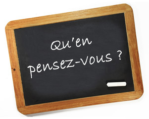 Obraz premium Qu'en pensez-vous ?