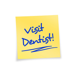 Notizzettel gelb Visit Dentist